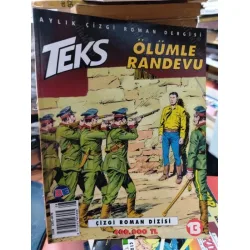 Teks (Tex) Sayı 13 Ölümle Randevu (AD-DE 26 lik Seri, Kuşe Kağıda Baskı) Teks (Tex) Sayı 13 Ölümle Randevu (AD-DE 26 lik Seri, Kuşe Kağıda Baskı)