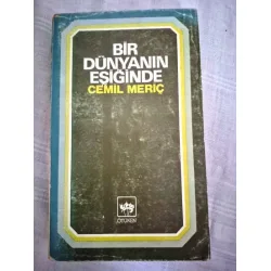 Bir Dünyanın Eşiğinde (3.Basım 1979) Bir Dünyanın Eşiğinde (3.Basım 1979)
