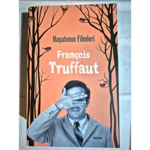 Hayatımın Filmleri - Truffaut
