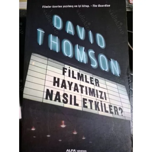 Filmler Hayatımızı Nasıl Etkiler?