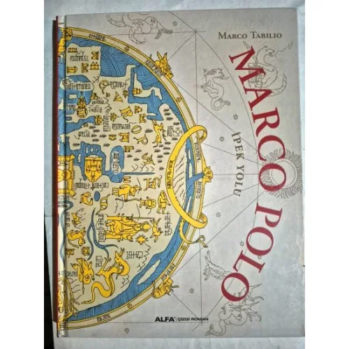 Marco Polo - İpek Yolu (Ciltli - Çizgi Roman) BKZ
