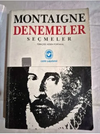 Montaigne - Denemeler Seçmeler
