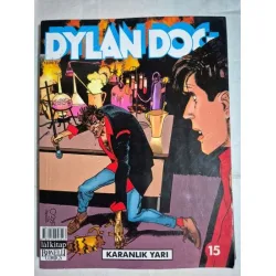 Dylan Dog Lal Sayı 15 Karanlık Yarı Tam Macera Dylan Dog Lal Sayı 15 Karanlık Yarı Tam Macera