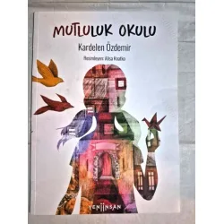 Mutluluk Okulu