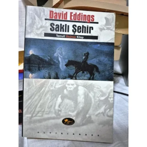 Saklı Şehir (Tamuli Üçlemesi - 3.Kitap)