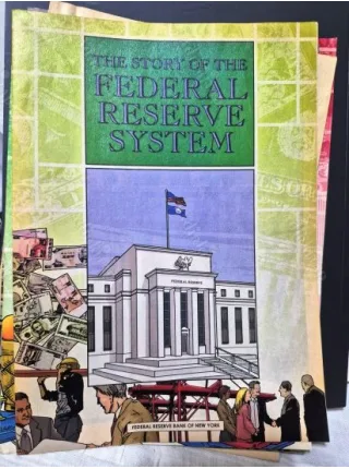 Story of Federal Reserve System * Federal Reserve Bank of New York (FED) Comic Book