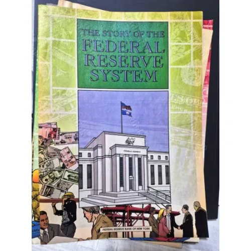 Story of Federal Reserve System * Federal Reserve Bank of New York (FED) Comic Book