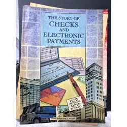 Story of Checks and Electronic Payments * Federal Reserve Bank of New York (FED) Comic Book Story of Checks and Electronic Payments * Federal Reserve Bank of New York (FED) Comic Book
