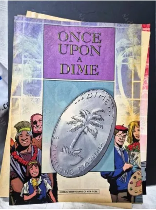 Once Upon a DIME * Federal Reserve Bank of New York (FED) Comic Book