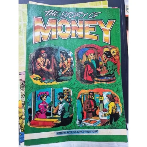 Story of MONEY * Federal Reserve Bank of New York (FED) Comic Book