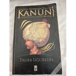 Dünyaya Hükmeden Sultan Kanuni Dünyaya Hükmeden Sultan Kanuni