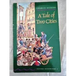 A Tale Of Two Cities * Oxford Stage 4 A Tale Of Two Cities * Oxford Stage 4