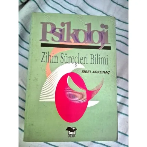 Psikoloji - Zihin Süreçleri Bilimi