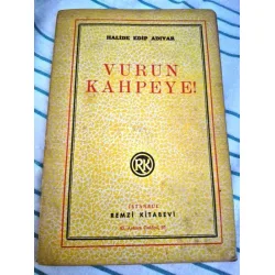 Vurun Kahpeye Vurun Kahpeye