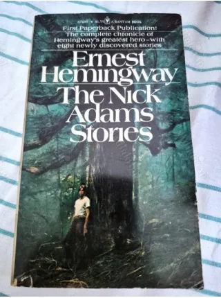 The Nick Adams Stories (Nobel 1954)