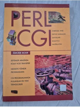 PERL CGI - Evrensel Web Diliyle Karmaşık Sayfaları Kolayca Hazırlayın