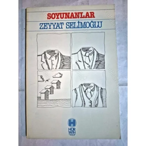Soyunanlar (1980 İlk Basım)