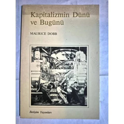 Kapitalizmin Dünü ve Bugünü