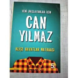 Klişe Hayatlar Matbaası * Yeni Başlayanlar İçin