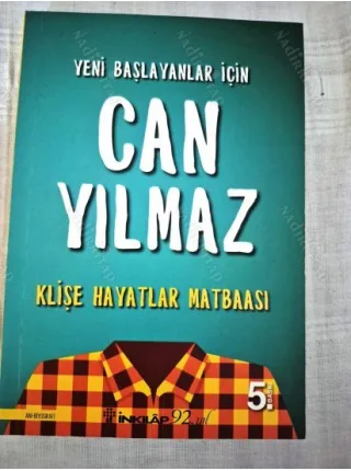 Klişe Hayatlar Matbaası * Yeni Başlayanlar İçin