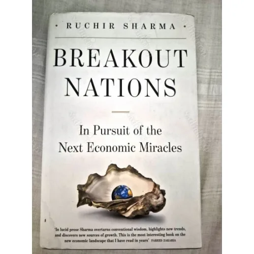 Breakout Nations: In Pursuit of the Next Economic Miracles