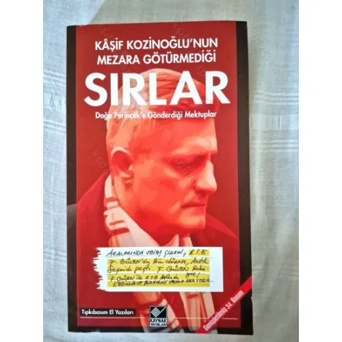 Kâşif Kozinoğlu'nun Mezara Götürmediği Sırlar -El Yazıları Tıpkıbasım * Genişletilmiş 34. Basım 2021
