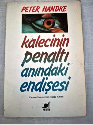 Kalecinin Penaltı Anındaki Endişesi (Nobel Edebiyat 2019)
