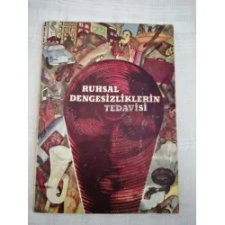 Ruhsal Dengesizliklerin Tedavisi
