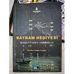 Bayram Hediyesi * Beday'i-i Asar-ı Osmaniyye BKZ Bayram Hediyesi * Beday'i-i Asar-ı Osmaniyye BKZ