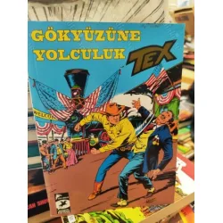 Tex (Teks) Klasik Seri Cilt 45 257 Gökyüzüne Yolculuk 258 Ölüme Atlayış (59 lük Seri)