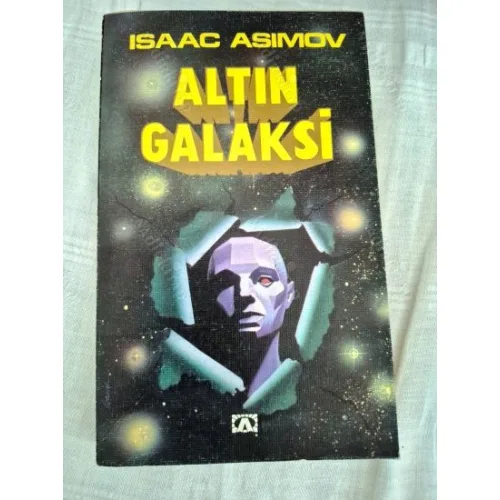 Altın Galaksi (Foundation and Empire) 1983 İlk Basım