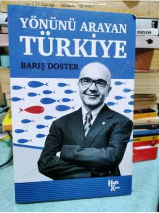 Yönünü Arayan Türkiye (İmzalı)