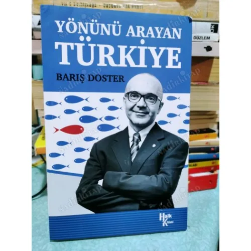 Yönünü Arayan Türkiye (İmzalı)