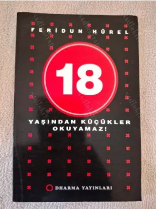 18 Yaşından Küçükler Okuyamaz