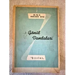 Gönül Damlaları (imzalı Ali Kemali Aksüt) Gönül Damlaları (imzalı Ali Kemali Aksüt)
