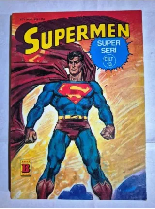 Supermen Bilka Super Seri Cilt 13 25 Süpermen Kurtar Bizi 26 Seb Bir Şeytansın!