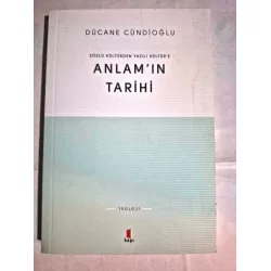 Anlam'ın Tarihi * Sözlü Kültürden Yazılı Kültüre