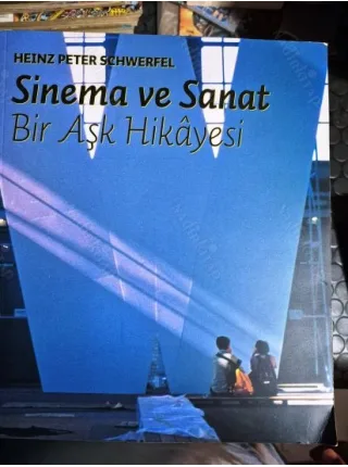 Sinema ve Sanat : Bir Aşk Hikayesi