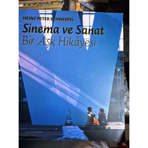 Sinema ve Sanat : Bir Aşk Hikayesi