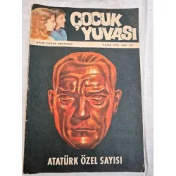 Çoçuk Yuvası 105 1970 Atatürk Özel Sayısı Söyleşi Falih Rıfkı Atay, Atatürk''ün Mustafası,Anılar,Şiirler,Zeynep'le Nonoş/Çizen Burak Renkli