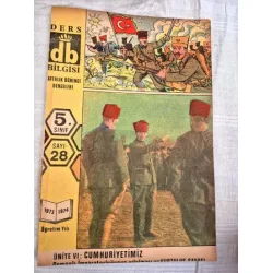 Ders Bilgisi 5. Sınıf 28 1973 Cumhuriyetimiz , Atatürk 'ün Hayatı, Türk Büyüğü Halide Edip Adıvar, Tek Gözlü Korsan ÇR