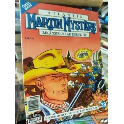 Martin Mystere - Atlantis İmkansızlar Dedektifi * LAL Özel Seri Sayı 38 Doktor Mystere ve Vahşi Batı Akıncıları (53 Sayılık Seri)