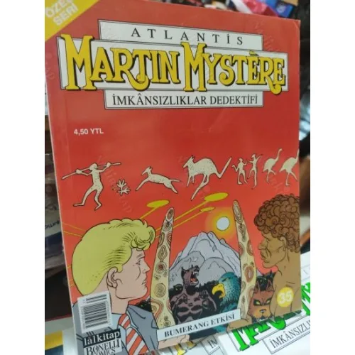 Martin Mystere - Atlantis İmkansızlar Dedektifi * LAL Özel Seri Sayı 35 Bumerang Etkisi (53 Sayılık Seri)