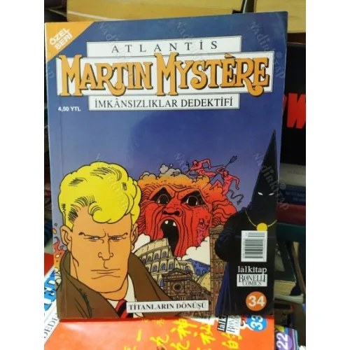 Martin Mystere - Atlantis İmkansızlar Dedektifi * LAL Özel Seri Sayı 34 Titanların Dönüşü (53 Sayılık Seri)