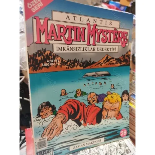 Martin Mystere - Atlantis İmkansızlar Dedektifi * LAL Özel Seri Sayı 28 Zaman Makinesi (53 Sayılık Seri)