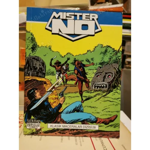 Mister No Klasik Maceralar Cilt 28 * Kızılderili Mezarı, Ormanın Kralı, Şiddet Kanunu, İnsan Avı