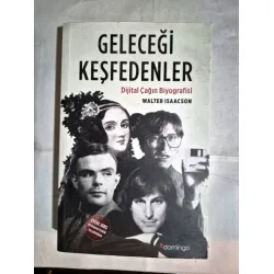 Geleceği Keşfedenler - Dijital Çağın Biyografisi Geleceği Keşfedenler - Dijital Çağın Biyografisi