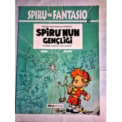 Spiru ve Fantasio Sayı 6 Spiru'nun Gençliği ve Diğer Şaşırtıcı Açıklamalar