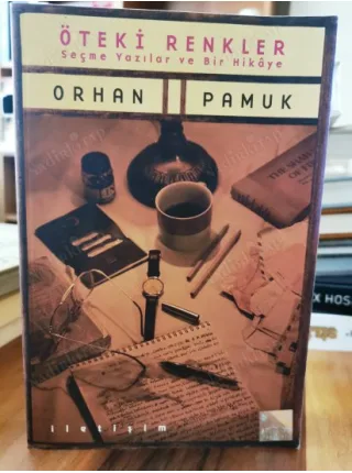Öteki Renkler - Seçme Yazılar ve Bir Hikaye (1999 İlk Basım Nobel Edebiyat 2006)