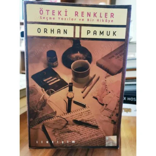 Öteki Renkler - Seçme Yazılar ve Bir Hikaye (1999 İlk Basım Nobel Edebiyat 2006)